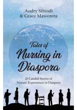 Tales Of Nursing In Diaspora