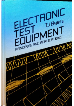 Electronic test equipment byers
