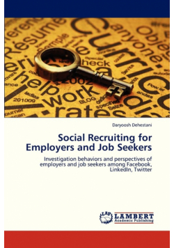 Social Recruiting for Employers and Job Seekers