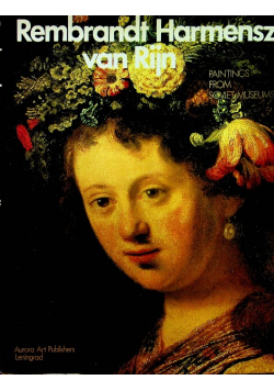 Rembrandt Harmensz van Rijn Paintings from Soviet Museums