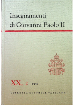 Insegnamenti di Giovanni Paolo II Tom XX Część 2 1997