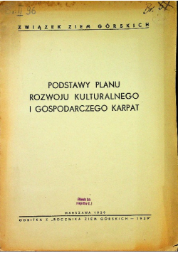 Podstawy planu rozwoju kulturalnego i gospodarczego Karpat 1939 r.