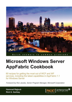 Microsoft Windows Server Appfabric Cookbook