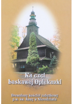 Ku czci Łaskawej Opiekunki
