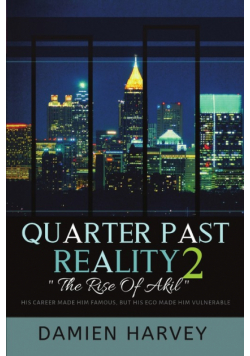 Quarter Past Reality 2
