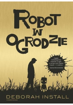 Robot w ogrodzie