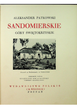 Cuda Polski Sandomierskie 1938 r.
