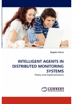Intelligent Agents in Distributed Monitoring Systems