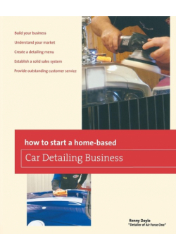 How to Start a Home-based Car Detailing Business