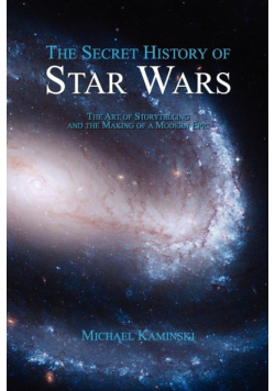The Secret History of Star Wars