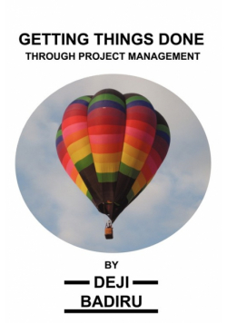 Getting Things Done Through Project Management