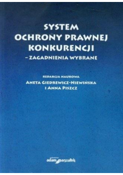 System ochrony prawnej konkurencji
