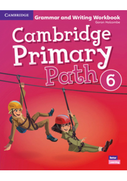 Cambridge Primary Path 6 Grammar and Writing Workbook