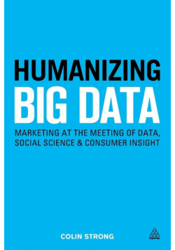 Humanizing Big Data