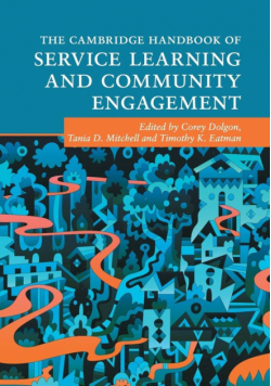 The Cambridge Handbook of Service Learning and Community Engagement