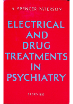 Electrical and drug treatments in psychiatry