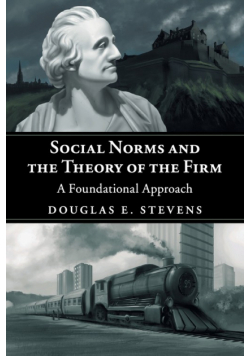 Social Norms and the Theory of the Firm
