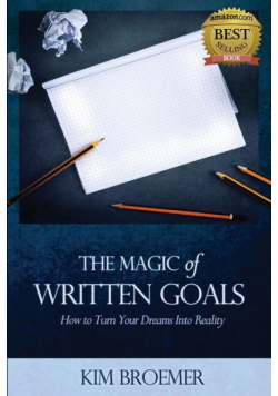 The Magic of Written Goals