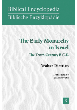The Early Monarchy in Israel