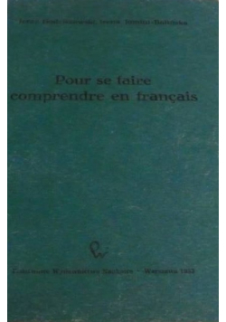 Pour se faire comprendre en francais