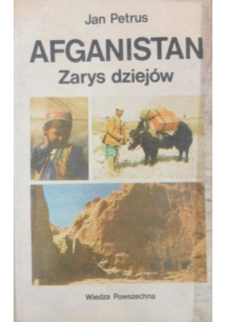 Afganistan Zarys dziejów