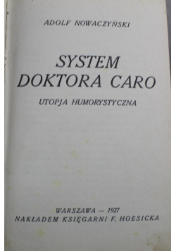 System doktora Caro 1927 r.