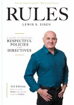 How to Write Rules That People Want to Follow, 3rd Edition