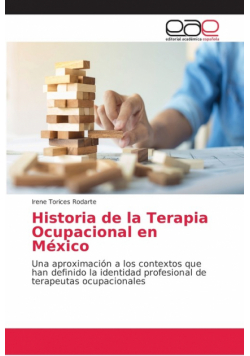 Historia de la Terapia Ocupacional en México