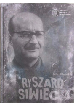 Ryszard Siwiec 1909 - 1968