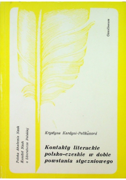 Kontakty literackie polsko czeskie w dobie powstania styczniowego