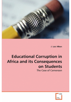 Educational Corruption in Africa and its Consequences on Students