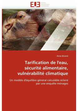 Tarification de l''eau, sécurité alimentaire, vulnérabilité climatique