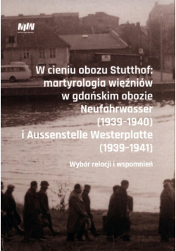 W cieniu obozu Stutthof