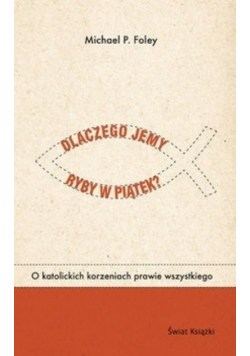 Dlaczego jemy ryby w piątek