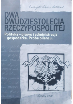 Dwa Dwudziestolecia Rzeczypospolitej