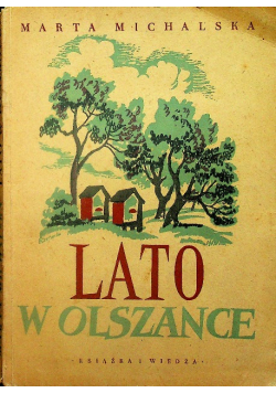 Lato w Olszance