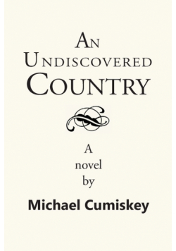 An Undiscovered Country