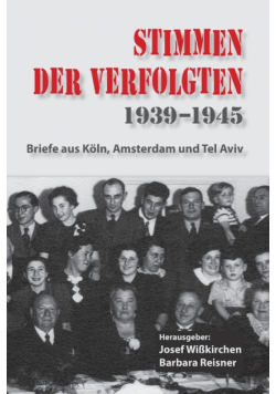 Stimmen der Verfolgten 1939-1945