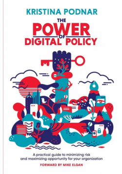 The Power of Digital Policy