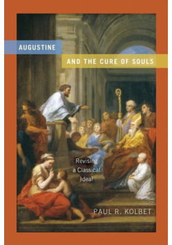 Augustine and the Cure of Souls