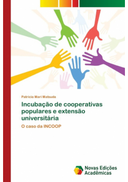 Incubação de cooperativas populares e extensão universitária
