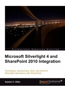 Microsoft Silverlight 4 and Sharepoint 2010 Integration