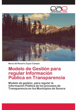 Modelo de Gestión para regular Información Pública en Transparencia