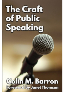 The Craft of Public Speaking