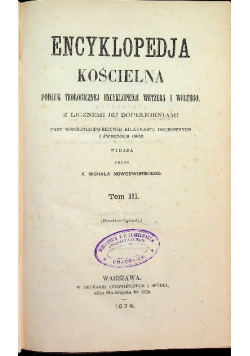 Encyklopedia Kościelna Tom III 1874 r.