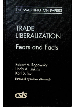 Trade liberalization Fears and Facts