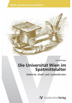 Die Universität Wien im Spätmittelalter