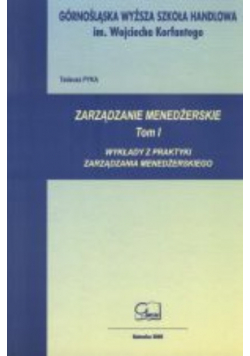 Zarządzanie menedżerskie Tom I