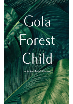 Gola Forest Child