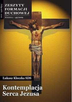 Zeszyty Formacji Duchowej nr 43 Kontemplacja Serca